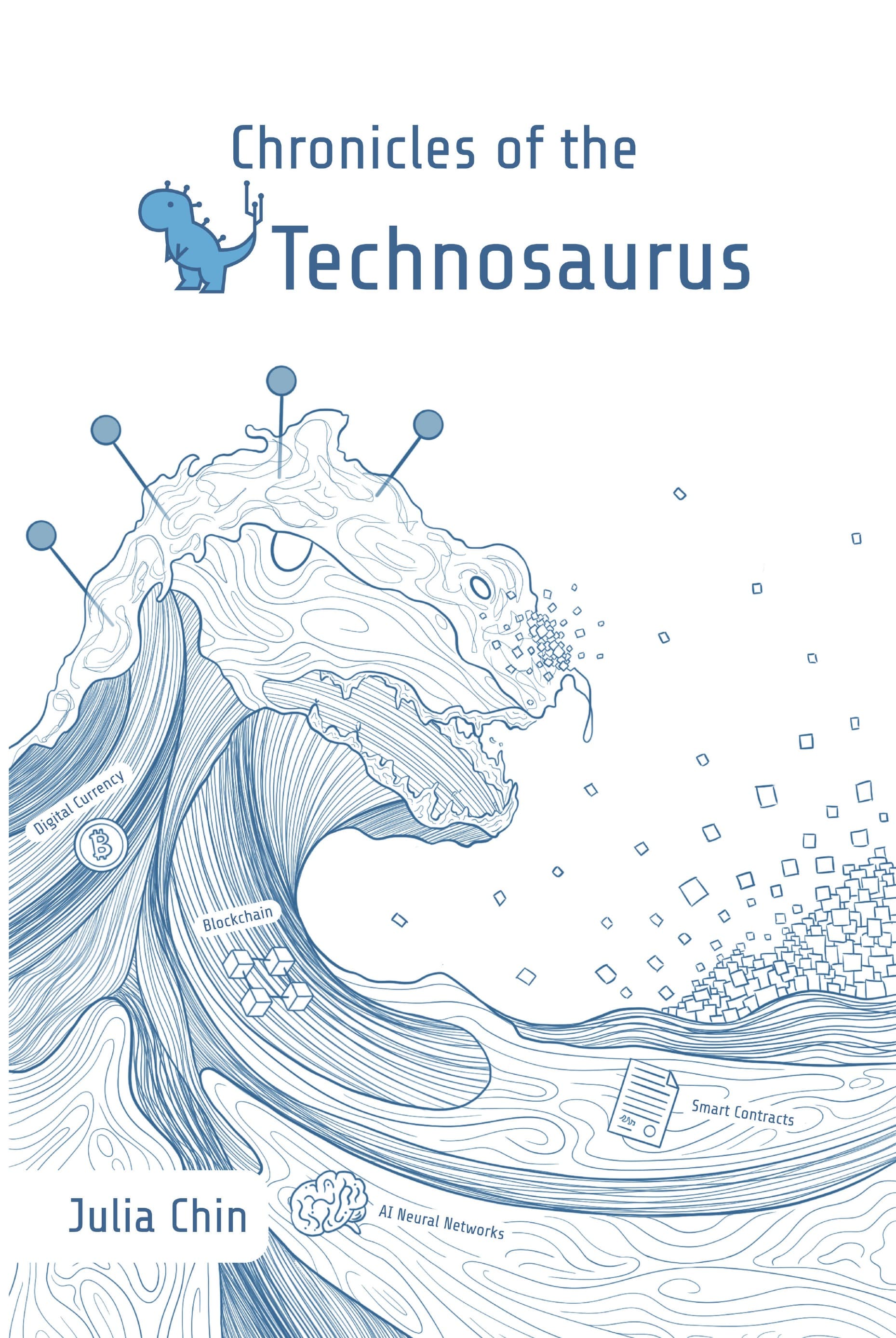 Chronicles of the Technosaurus book cover
